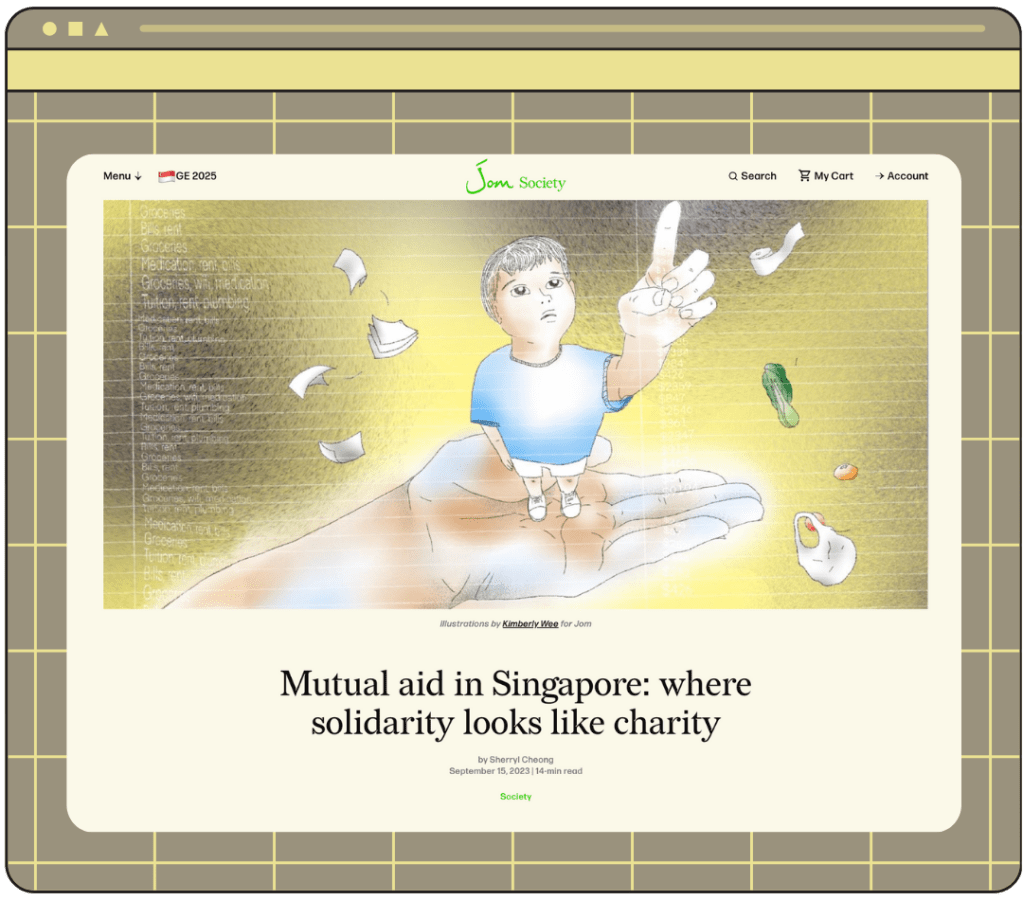 Screenshot of Mutual aid in Singapore: where solidarity looks like charity on Jom Media - WILDCHILD.SG